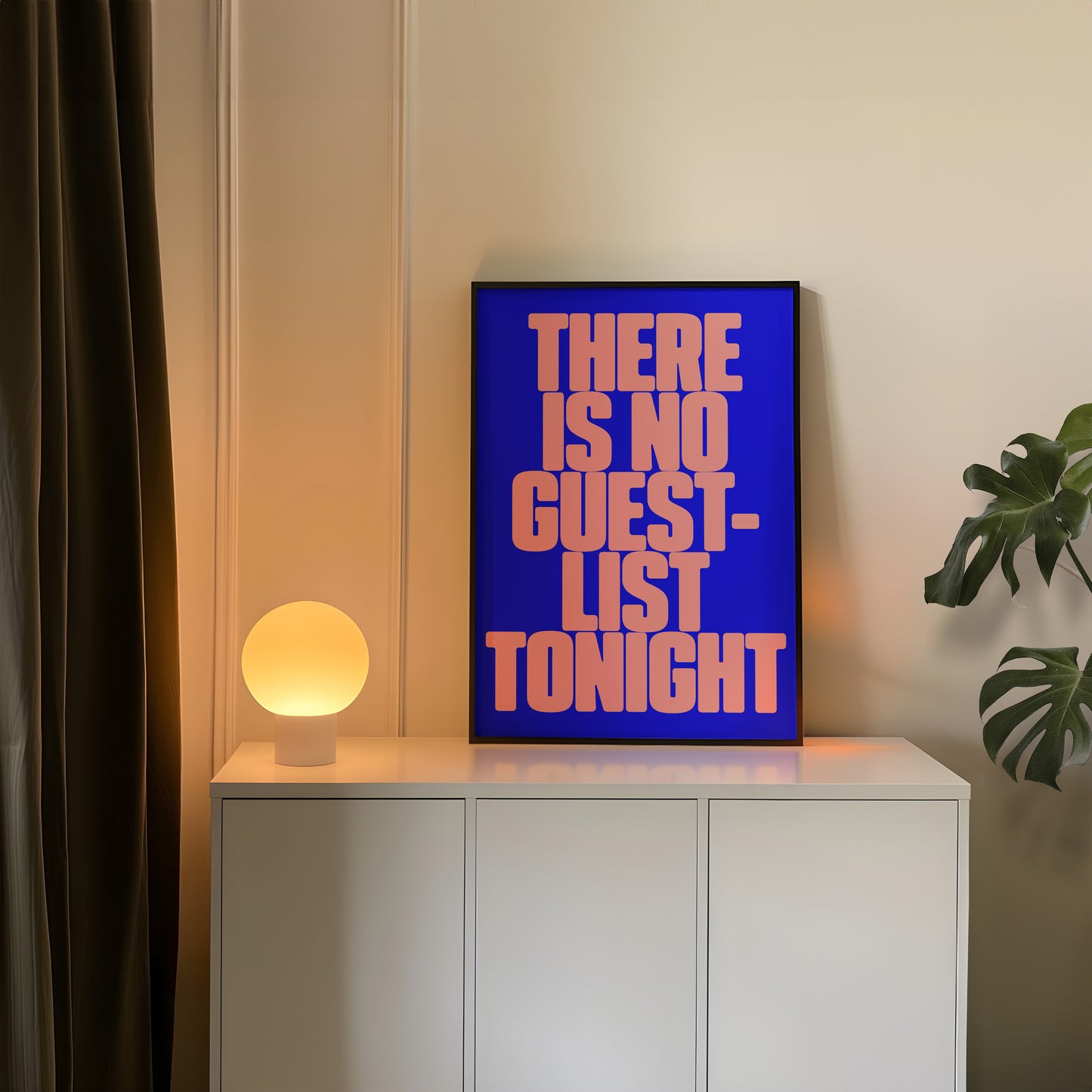 There Is No Guestlist Tonight