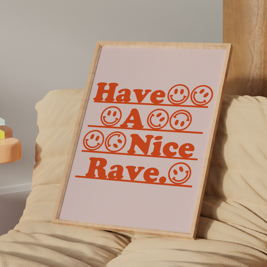 Have A Nice Rave