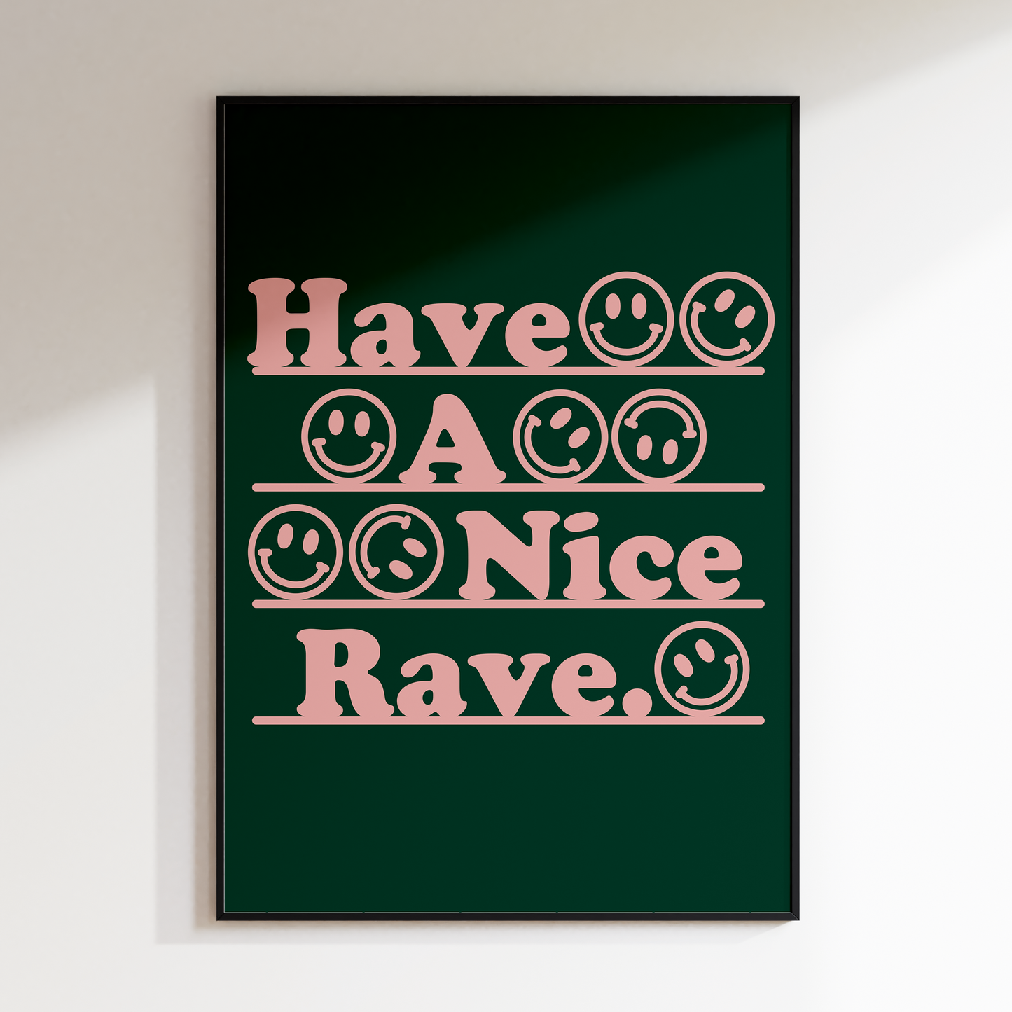 Have A Nice Rave