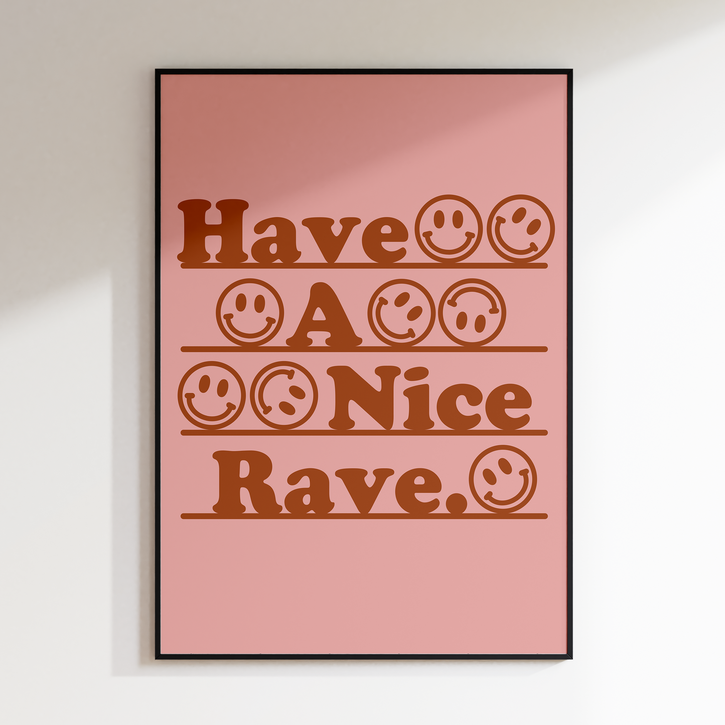 Have A Nice Rave