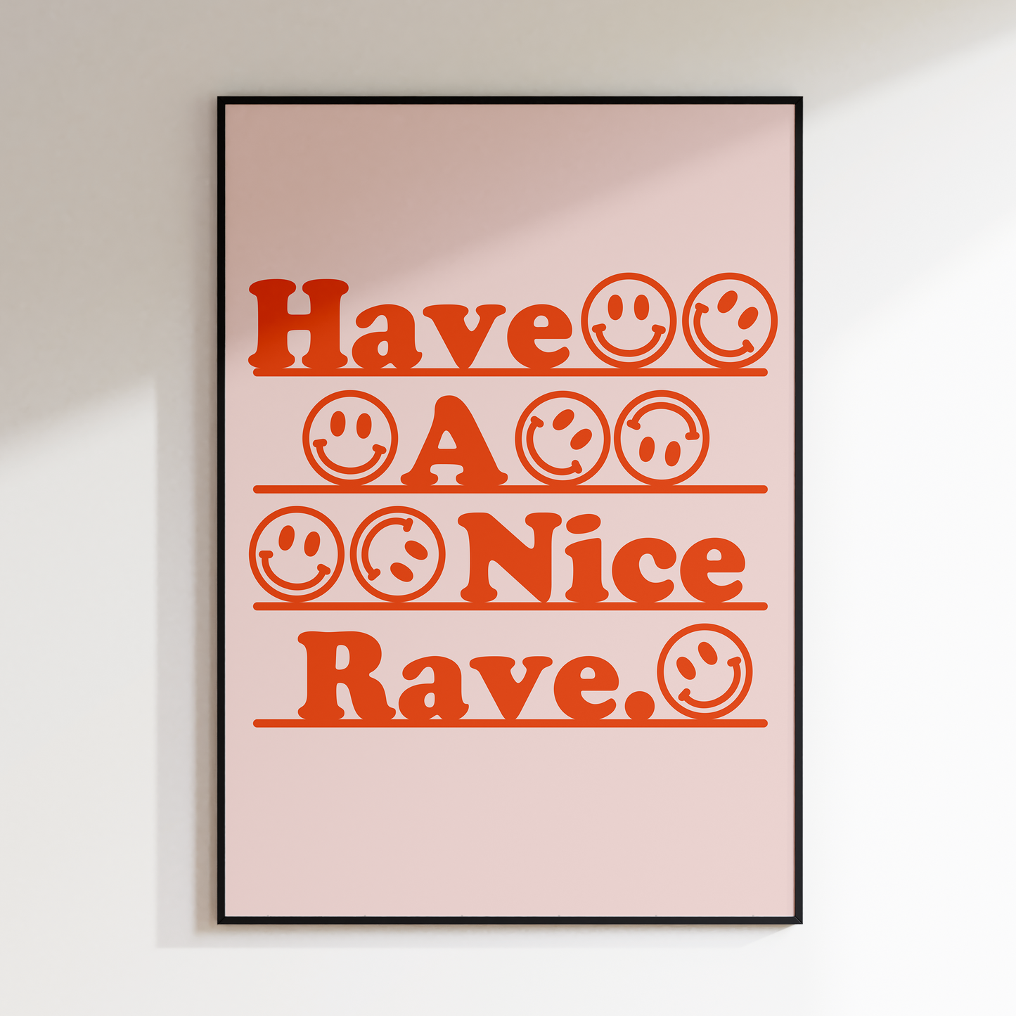 Have A Nice Rave
