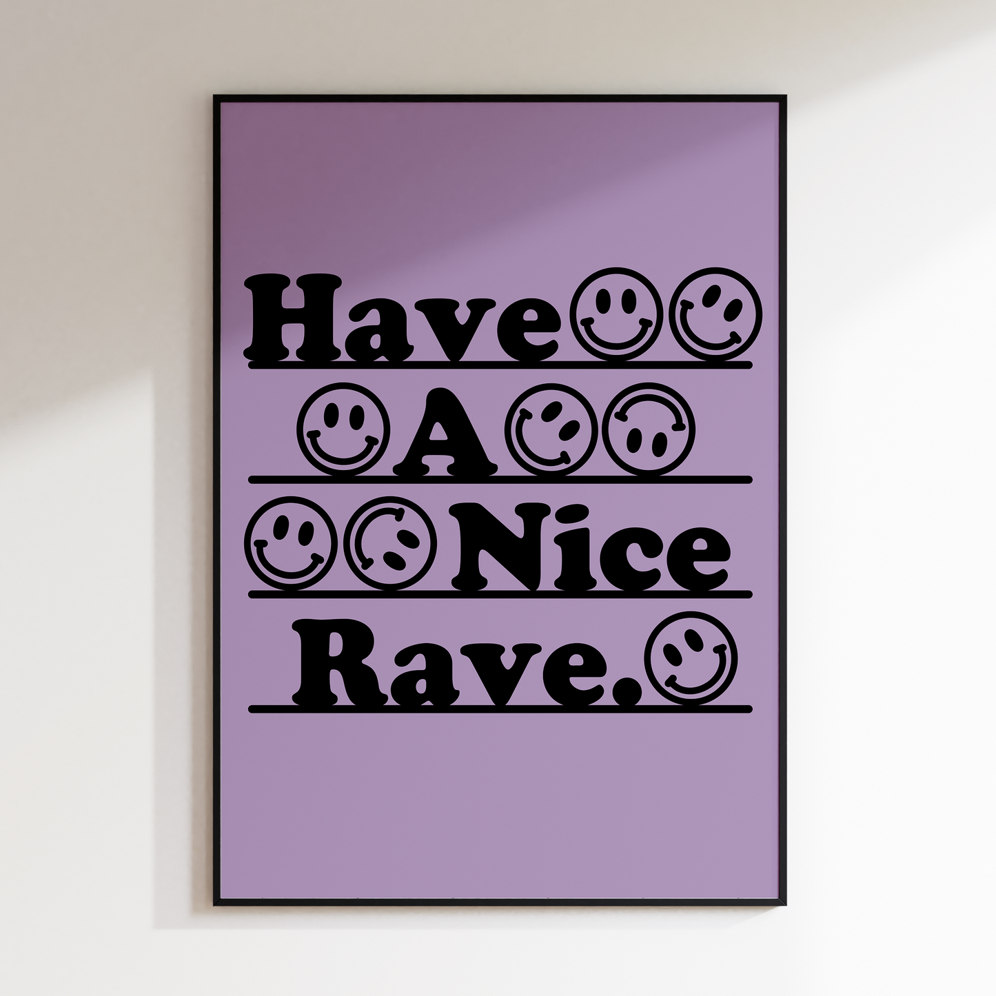 Have A Nice Rave