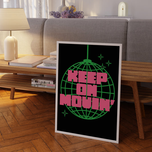 Keep On Moving (Disco Ball)