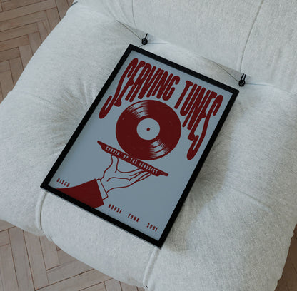 Serving Tunes Print